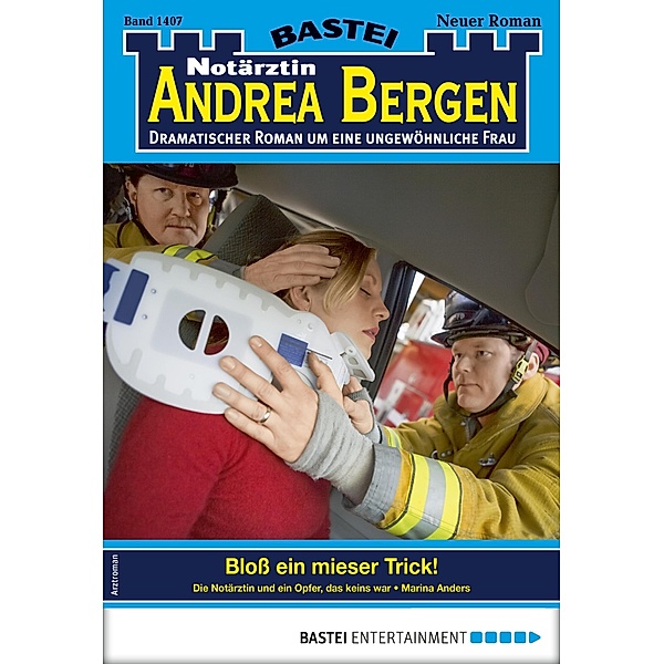 Notärztin Andrea Bergen 1407 / Notärztin Andrea Bergen Bd.1407, Marina Anders