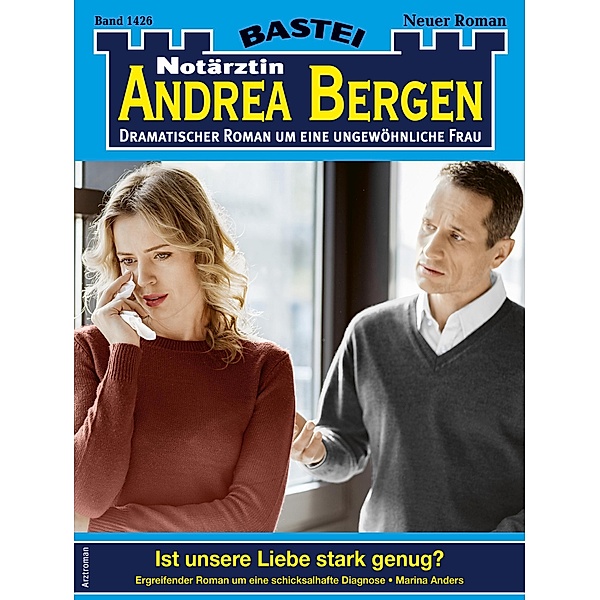 Notärztin Andrea Bergen 1426 / Notärztin Andrea Bergen Bd.1426, Marina Anders