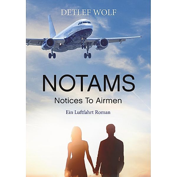 Notams, Detlef Wolf