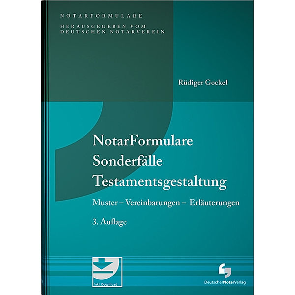 NotarFormulare Sonderfälle Testamentsgestaltung, Rüdiger Gockel