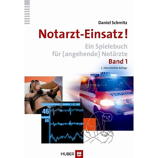 Notarzt-Einsatz!.Bd.1, Daniel Schmitz