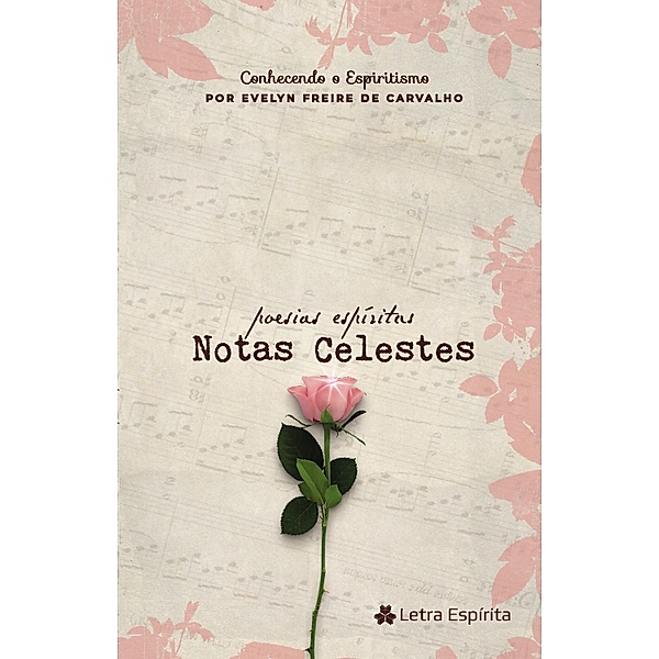 Notas Celestes, Evelyn Freire de Carvalho