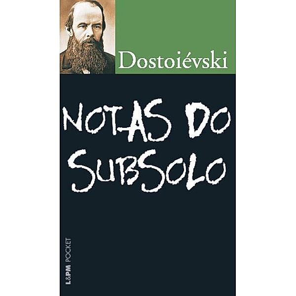 Notas do Subsolo, Fiódor Dostoiévski