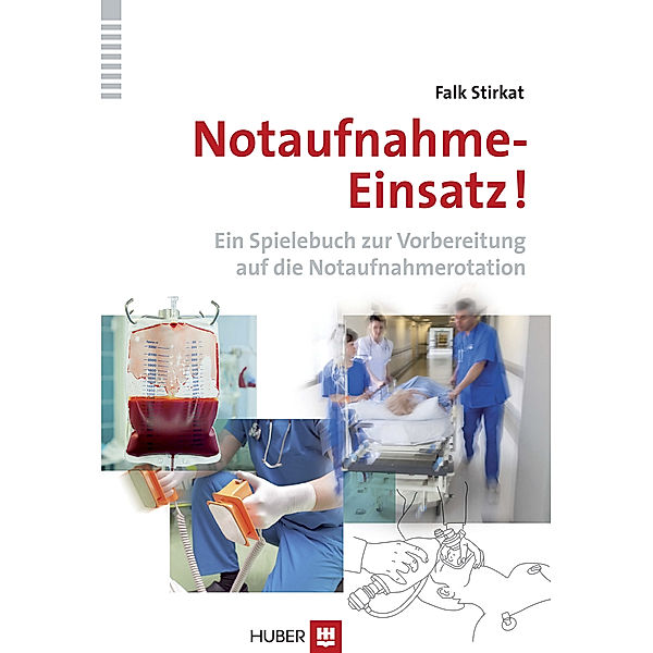 Notaufnahme-Einsatz!, Falk Stirkat