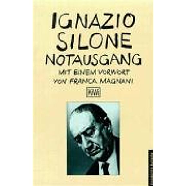 Notausgang, Ignazio Silone