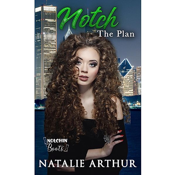 Notch The Plan, Natalie Arthur