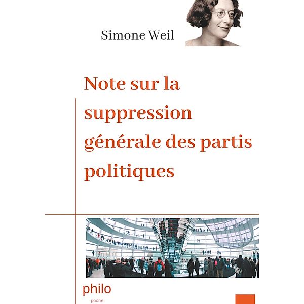 Note sur la suppression générale des partis politiques, Simone Weil