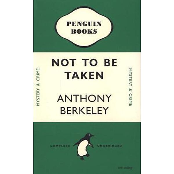 Notebook Not to be taken - Anthony Berkeley green