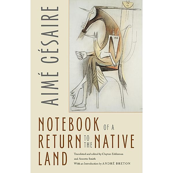 Notebook of a Return to the Native Land / Wesleyan Poetry Series, Aimé Césaire