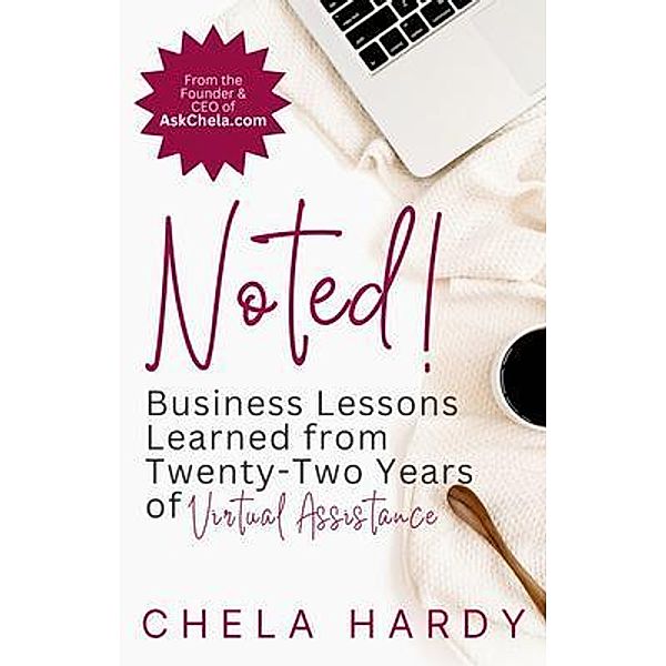 Noted!, Chela Hardy