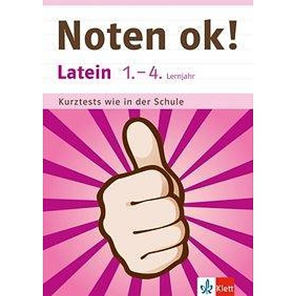 Noten ok! Latein 1.-4. Lernjahr