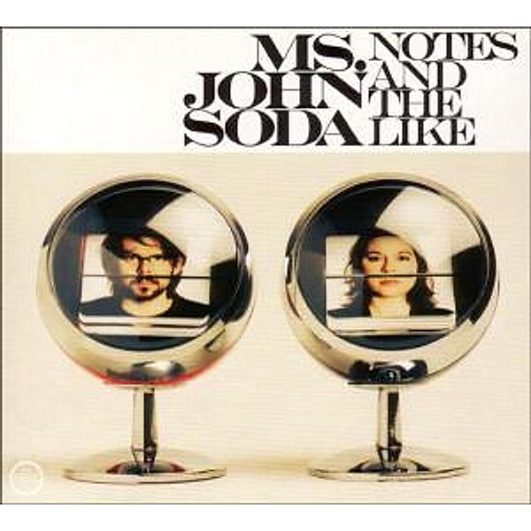 Notes And The Like (Vinyl), Ms.John Soda