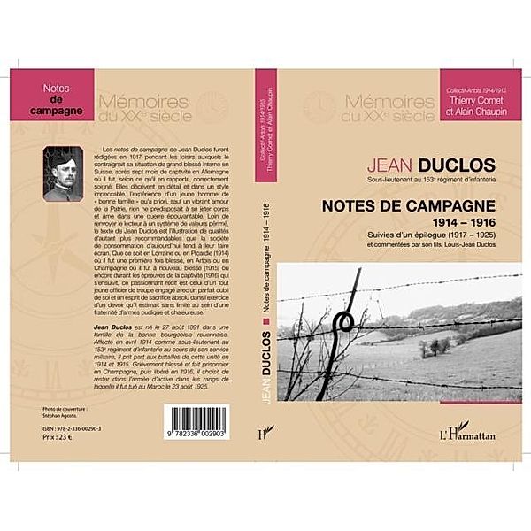 Notes de campagne (1914-1916), suivies d'un epilogue (1917-1925) / Hors-collection, Jean Duclos