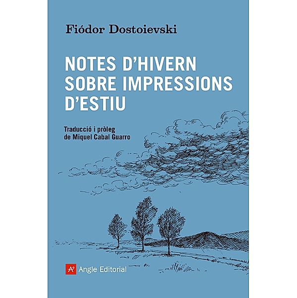 Notes d'hivern sobre impressions d'estiu, Fiódor Dostoievski