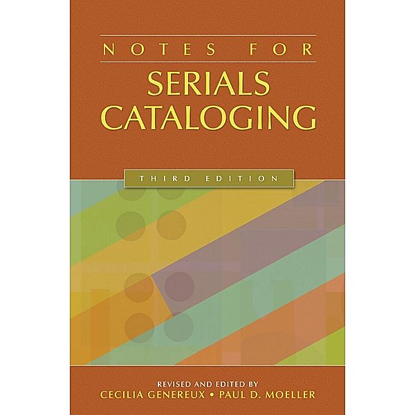 Notes for Serials Cataloging