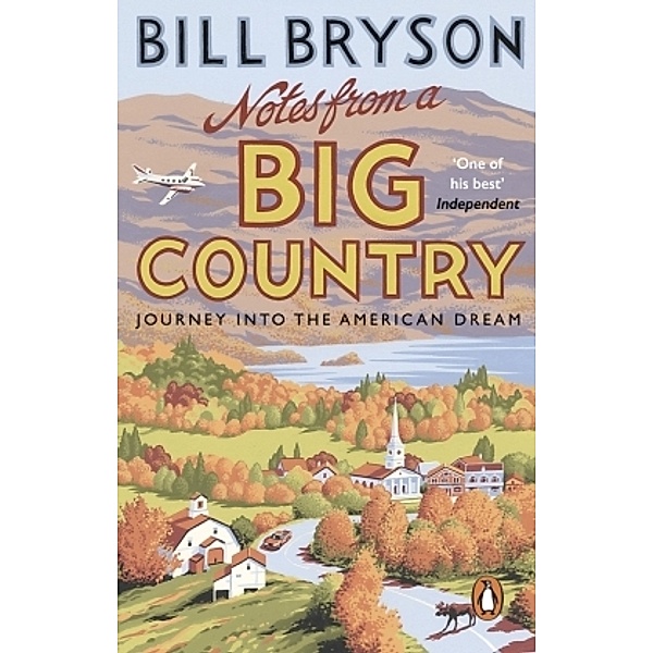 Notes From A Big Country, Bill Bryson