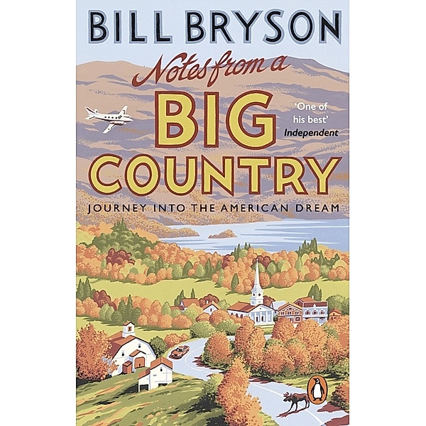 Notes From A Big Country, Bill Bryson