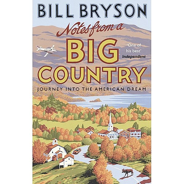 Notes From A Big Country / Bryson Bd.7, Bill Bryson