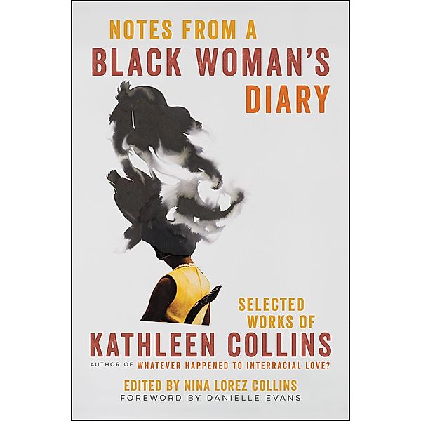 Notes from a Black Woman's Diary, Kathleen Collins