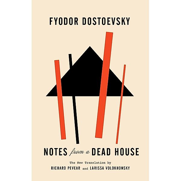 Notes from a Dead House / Vintage Classics, Fyodor Dostoevsky