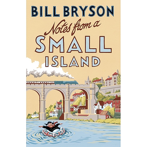 Notes From A Small Island / Bryson Bd.9, Bill Bryson