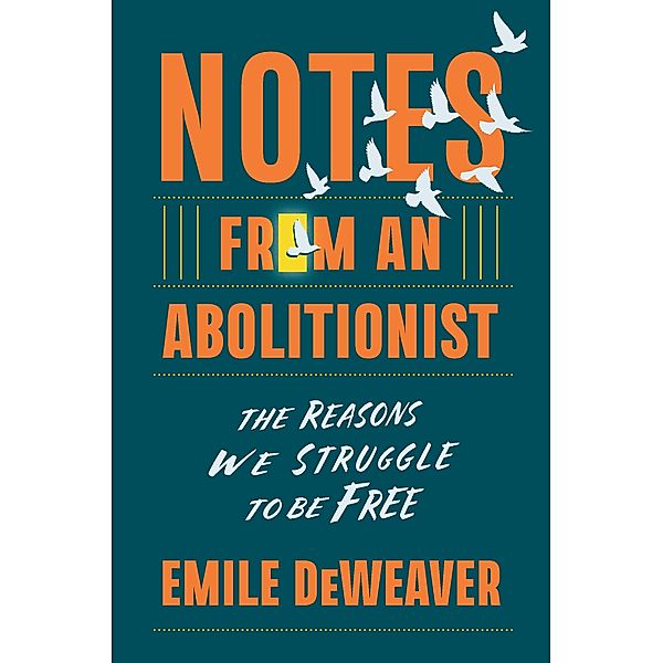 Notes from an Abolitionist, Emile Deweaver