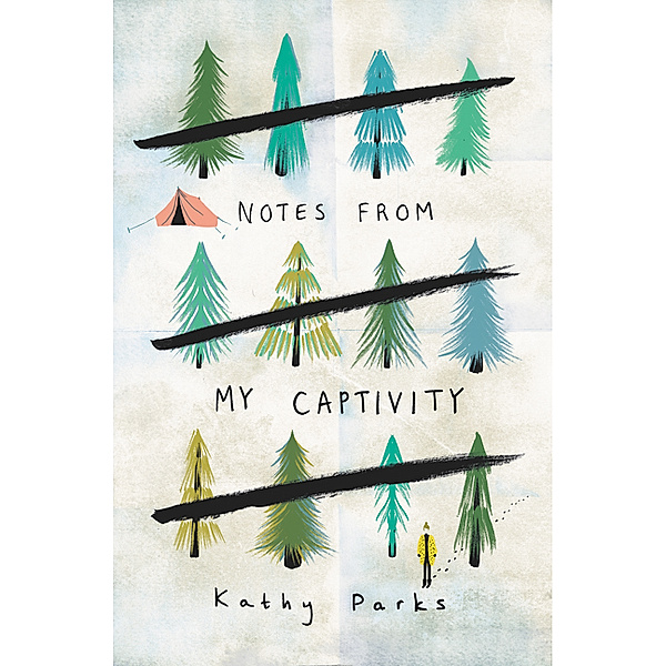 Notes from My Captivity, Kathy Parks
