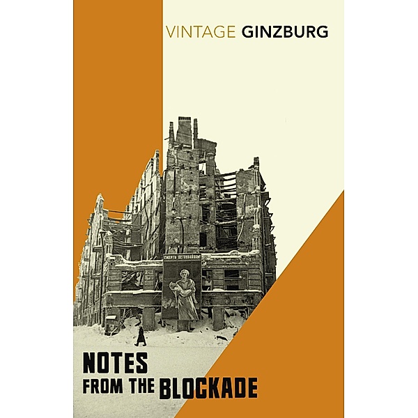 Notes From the Blockade, Lydia Ginzburg