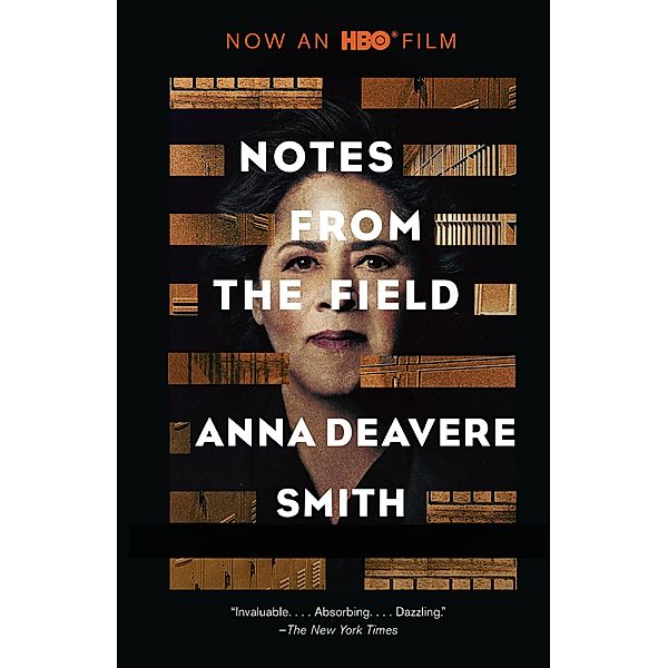 Notes from the Field, Anna Deavere Smith