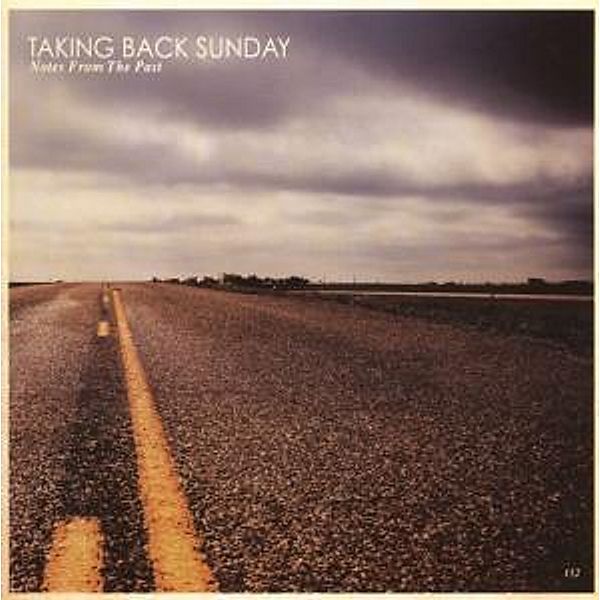 Notes From The Past, Taking Back Sunday