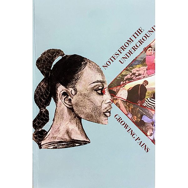 Notes From the Underground: Spring 2019 - Growing Pains (Notes from the Underground: Maclay Upper School's Journal of Creative Writing, #6), Mariam Alvi, Simon Corpuz, Jainey Coates, Tayley Cotton, Mercy Crapps, Julia Croston, Holden Crumpler, Anna Kate Daunt, Ryan Daunt, Chandler Downie, Emily Dudley, Emma Grace Bass, Ezi Emenike, Lauren Fleischer, Laura Kathryn Foote, Lindsay Garrett, Lindsay Gray, Noah Greenstein, Chloe Harbin, Jack Hildebrandt, Abigail Hugill, Jackson Hugill, Jolie Baus, Isabel Hutchinson, Eli Jaffe, Riley Karpinski, Kate Krizner, Clara Catherine Lunny, Kenzie Mazziotta, Mary Allison McCue, Eli Mears, John Messer, Lexi O'Rourke, Helen Bradshaw, Cody Paddack, Sonu Patel, Eric Phipps, Sameer Ponnaluri, Devin Rankin, Collin Roberts, Madeleine Roberts, Emily Roden, Lilly Simons, Holly Sims, Maria Cascio, Lucy Smith, Bella Snider, Abbey Stejskal, De'Yanni Stephens, Spencer Sundberg, Michael Sweeney, Owen Tabah, Ethan Tetrault, Isabel Thompson, Grant Valveri, Ellie Casteel, Judy Wang, Prophecy Wilson, Ananda Chatterjee, Isabella Choice, Madison Cordle