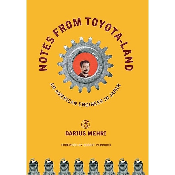 Notes from Toyota-land, Darius Mehri