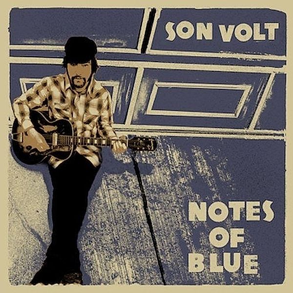 Notes Of Blue (Vinyl), Son Volt