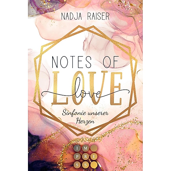 Notes of Love. Sinfonie unserer Herzen, Nadja Raiser