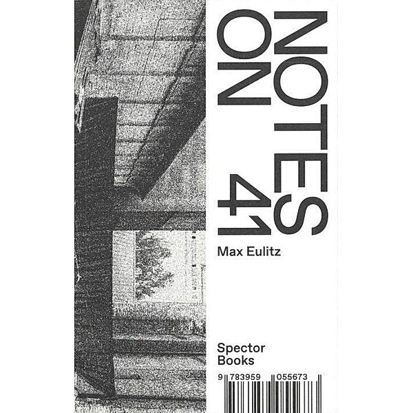 Notes on 41, Max Eulitz