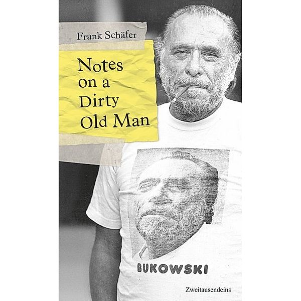 Notes on a Dirty Old Man., Frank Schäfer