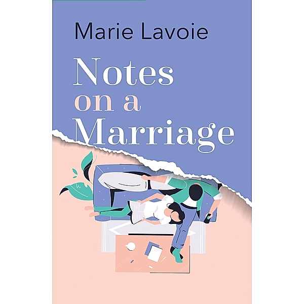 Notes on a Marriage, Marie Lavoie