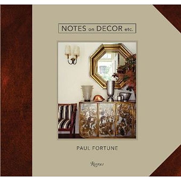 Notes on Decor, Etc., Paul Fortune