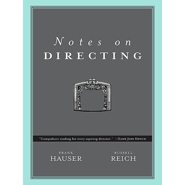 Notes on Directing, Frank Hauser, Russell Reich