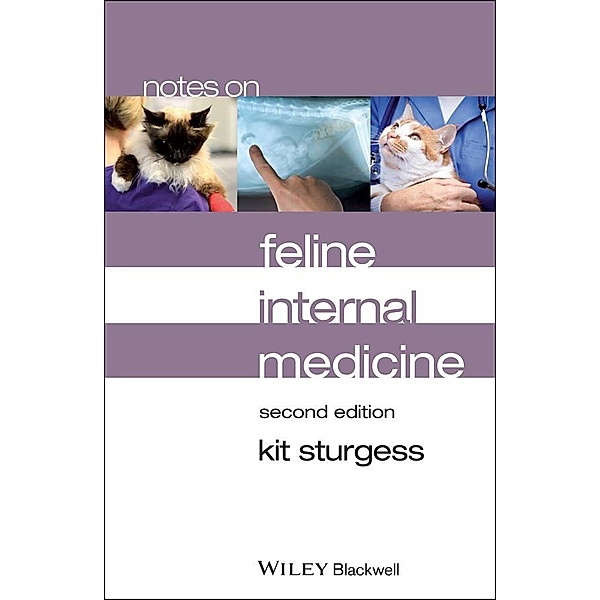 Notes on Feline Internal Medicine / Notes On, Kit Sturgess