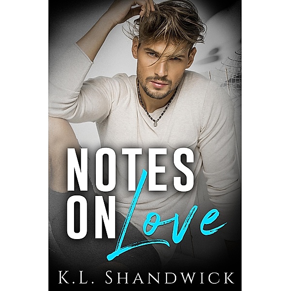 Notes on Love, Kl Shandwick