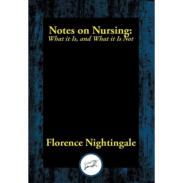 Notes on Nursing, Florence Nightingale