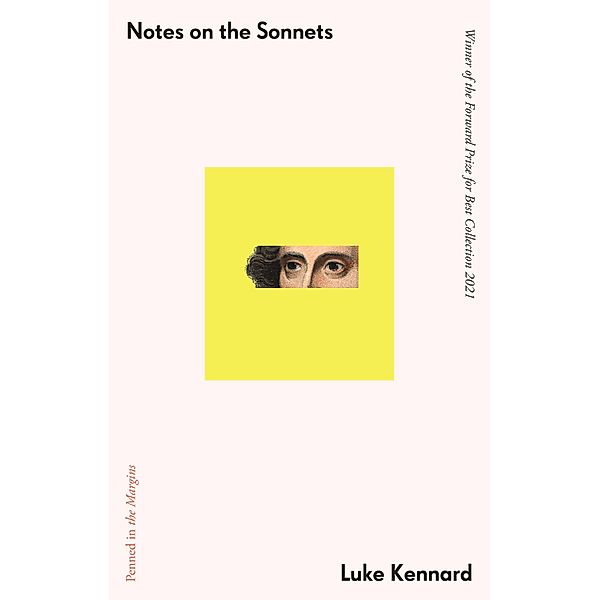 Notes on The Sonnets, Luke Kennard