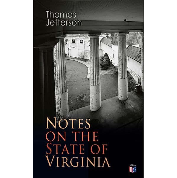 Notes on the State of Virginia, Thomas Jefferson