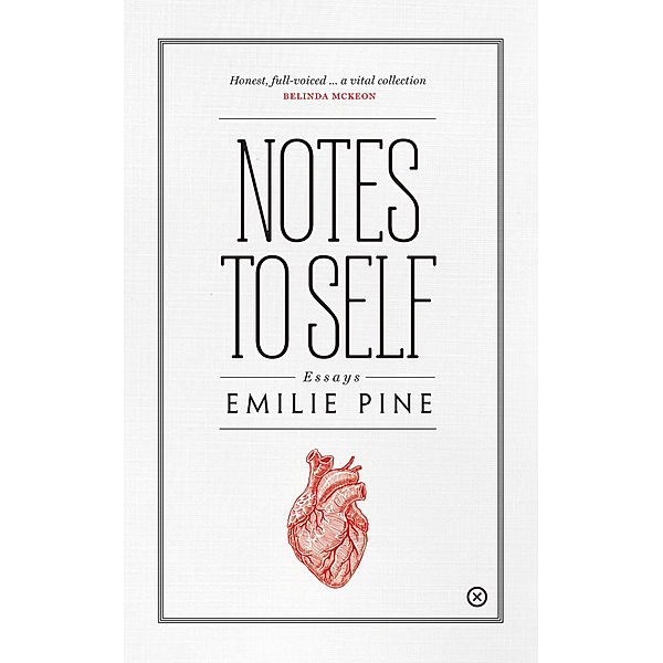 Notes to Self, Emilie Pine