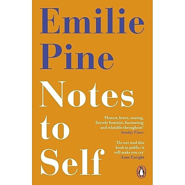 Notes to Self, Emilie Pine