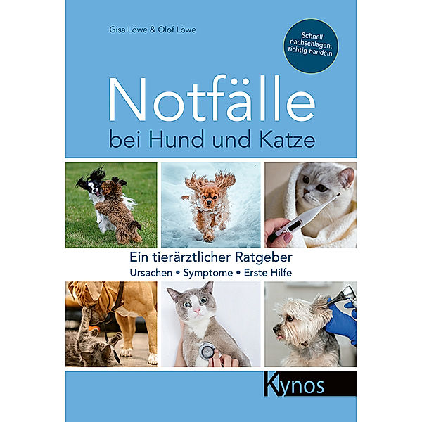 Notfälle bei Hund und Katze, Gisa & Olof Löwe