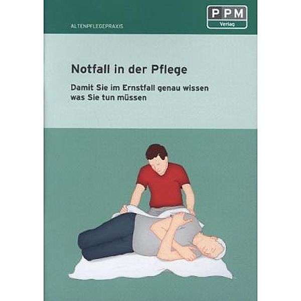 Notfall in der Pflege, Jan Tareq Forst, Judith Forst