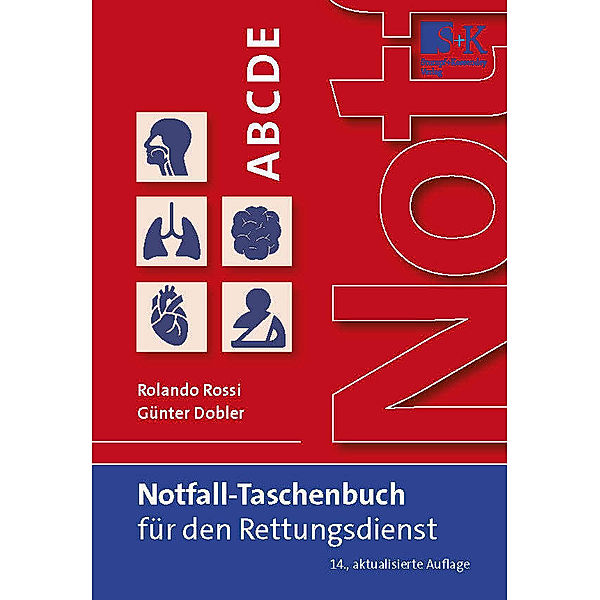 Notfall-Taschenbuch für den Rettungsdienst, Rolando Rossi, Günter Dobler