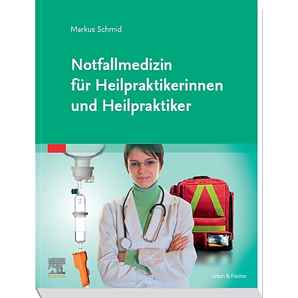 Notfallmedizin für Heilpraktiker, Markus Schmid